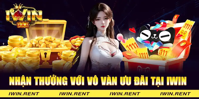 Nhận thưởng với vô vàn ưu đãi